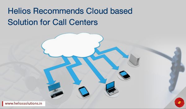 Cloud based Solution for Call Centers