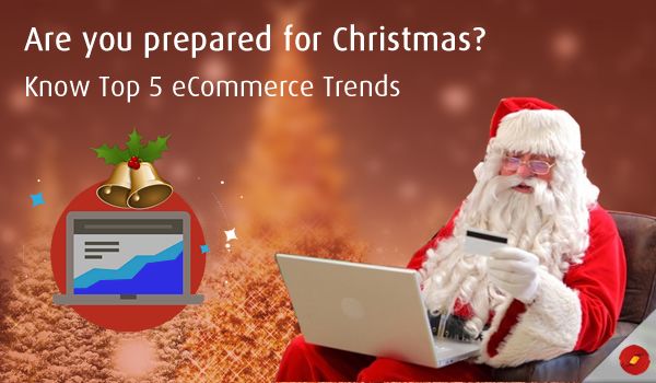 Top 5 eCommerce Trends